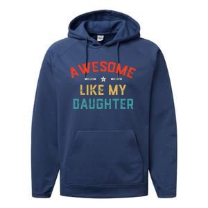 Awesome Like My Daughter Retro Man Dad Funny Fathers Day Performance Fleece Hoodie