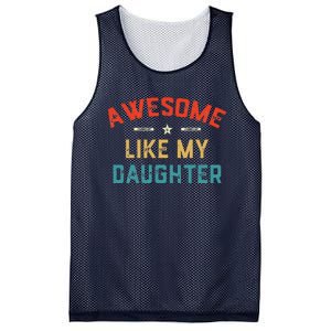 Awesome Like My Daughter Retro Man Dad Funny Fathers Day Mesh Reversible Basketball Jersey Tank