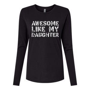 Awesome Like My DaughterParents Day Womens Cotton Relaxed Long Sleeve T-Shirt