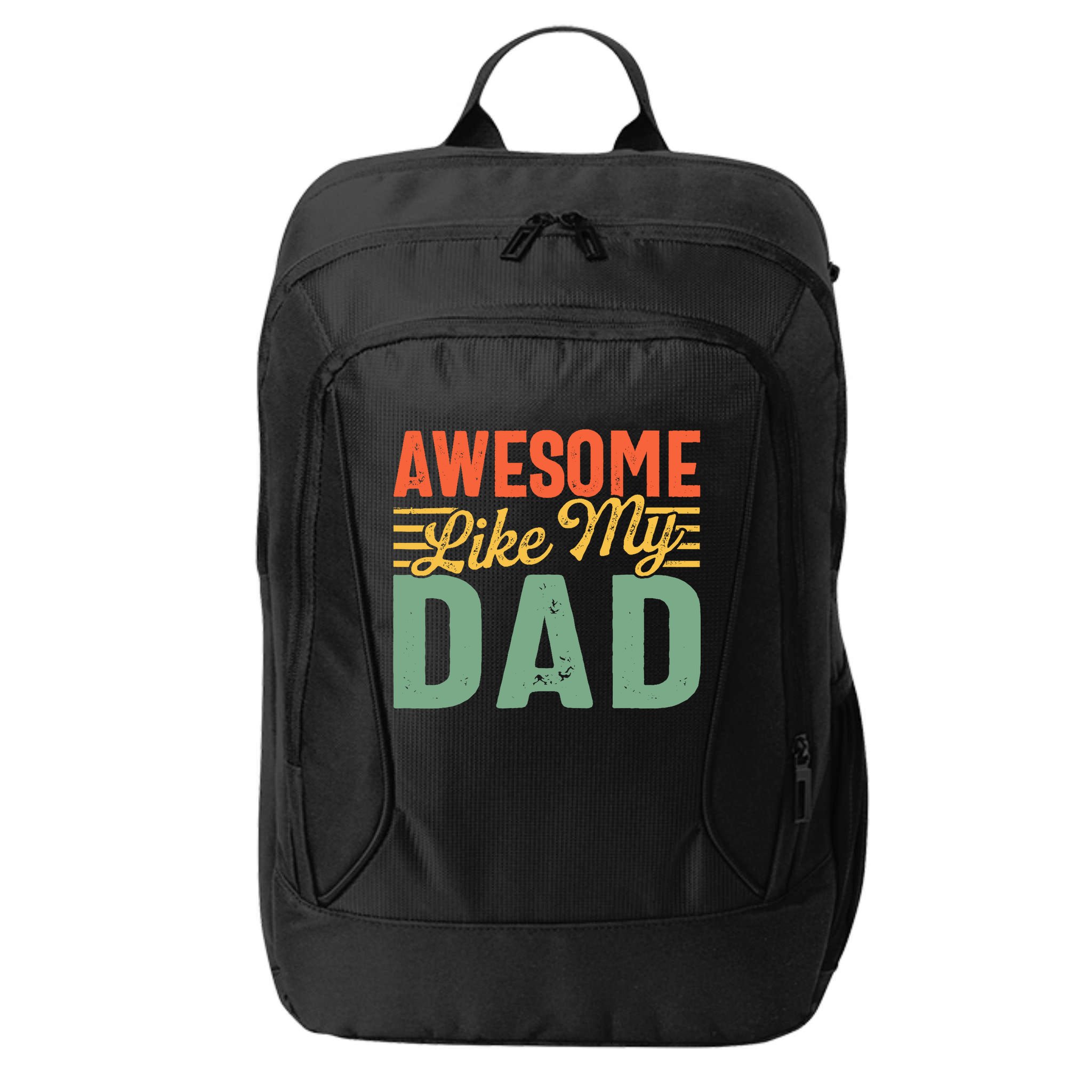 Awesome Like My Dad Family Lover Retro Vintage City Backpack