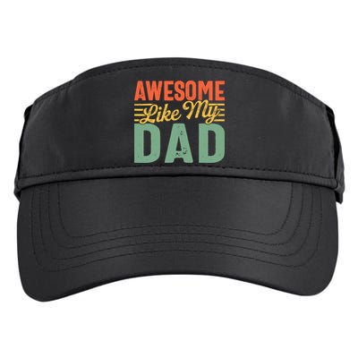 Awesome Like My Dad Family Lover Retro Vintage Adult Drive Performance Visor