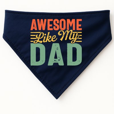 Awesome Like My Dad Family Lover Retro Vintage USA-Made Doggie Bandana