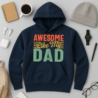 Awesome Like My Dad Family Lover Retro Vintage Hoodie