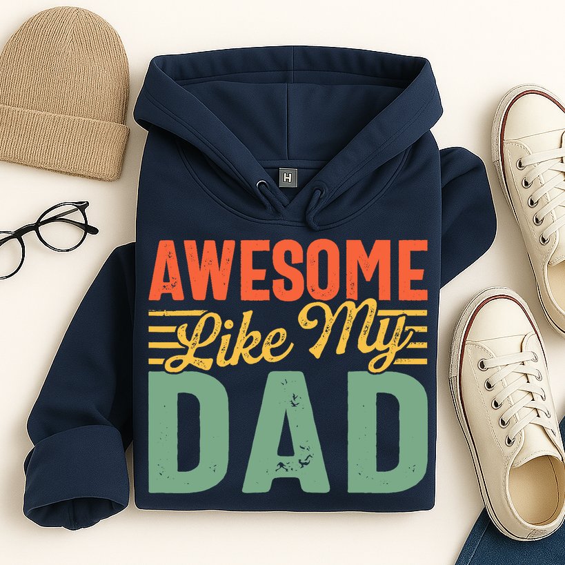 Awesome Like My Dad Family Lover Retro Vintage Hoodie