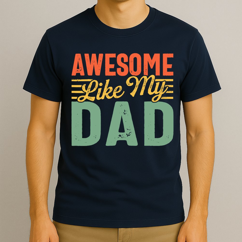Awesome Like My Dad Family Lover Retro Vintage T-Shirt