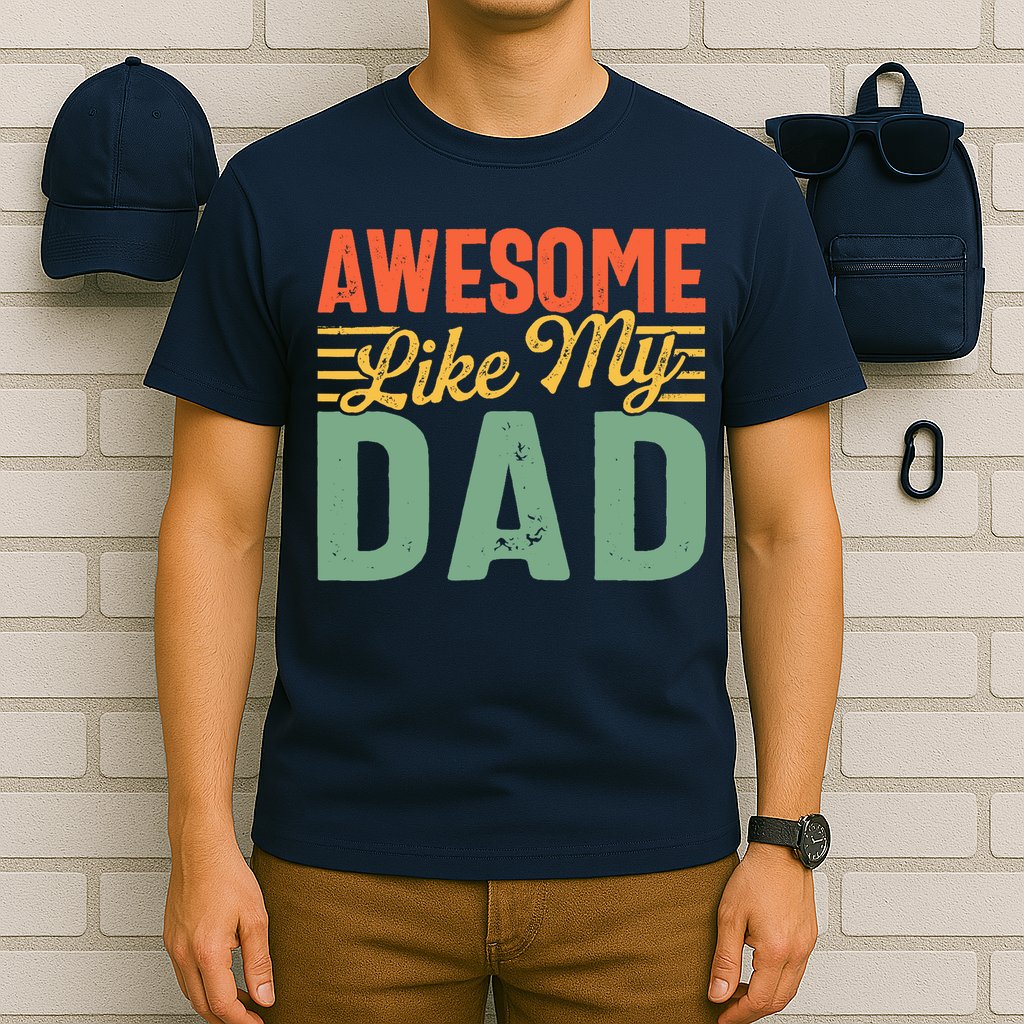 Awesome Like My Dad Family Lover Retro Vintage T-Shirt