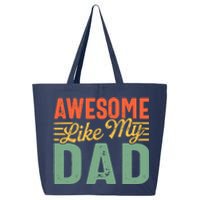 Awesome Like My Dad Family Lover Retro Vintage 25L Jumbo Tote