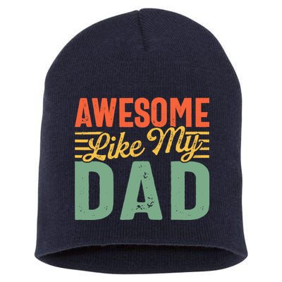 Awesome Like My Dad Family Lover Retro Vintage Short Acrylic Beanie