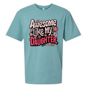 Awesome Like My Daughter Funny Cool Awesome Mom Dad Love Sueded Cloud Jersey T-Shirt