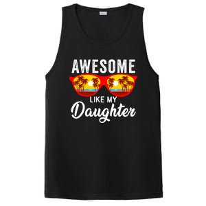 Awesome Like My Daughter Sunglasses Funny Father Day Dad PosiCharge Competitor Tank