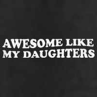 Awesome Like My Daughters Funny Mother Father Golf Towel