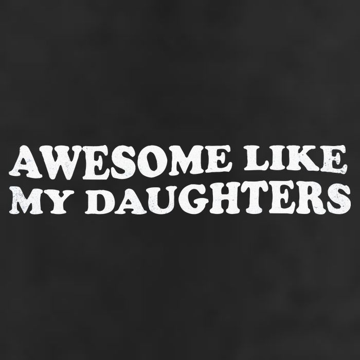Awesome Like My Daughters Funny Mother Father Golf Towel