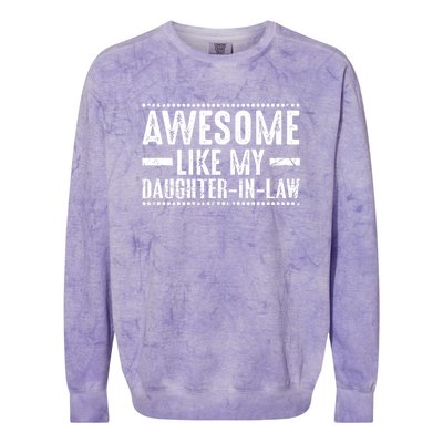 Awesome Like My Daughter In Law Retro Funny Saying Colorblast Crewneck Sweatshirt