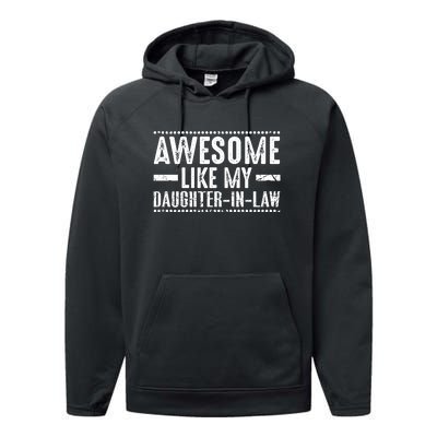 Awesome Like My Daughter In Law Retro Funny Saying Performance Fleece Hoodie