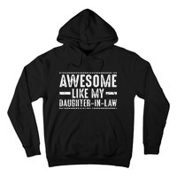 Awesome Like My Daughter In Law Retro Funny Saying Hoodie