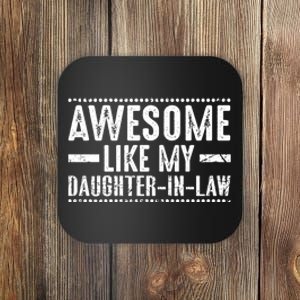 Awesome Like My Daughter In Law Retro Funny Saying Coaster