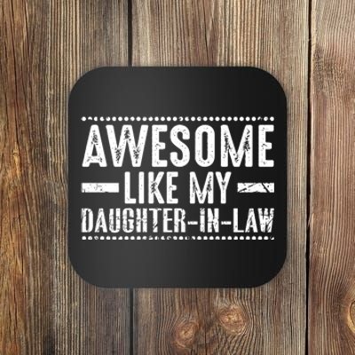 Awesome Like My Daughter In Law Retro Funny Saying Coaster