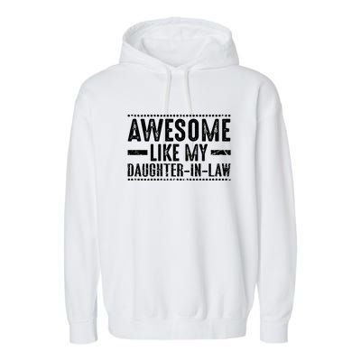 Awesome Like My Daughter In Law Retro Funny Saying Garment-Dyed Fleece Hoodie