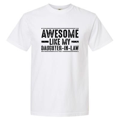 Awesome Like My Daughter In Law Retro Funny Saying Garment-Dyed Heavyweight T-Shirt