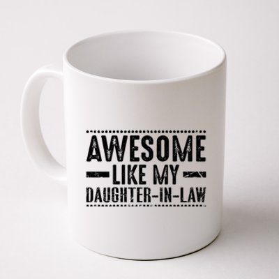 Awesome Like My Daughter In Law Retro Funny Saying Coffee Mug