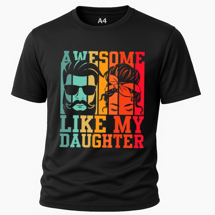 Awesome Like My Daughter Funny Dad And Daughter FatherS Day Cooling Performance Crew T-Shirt