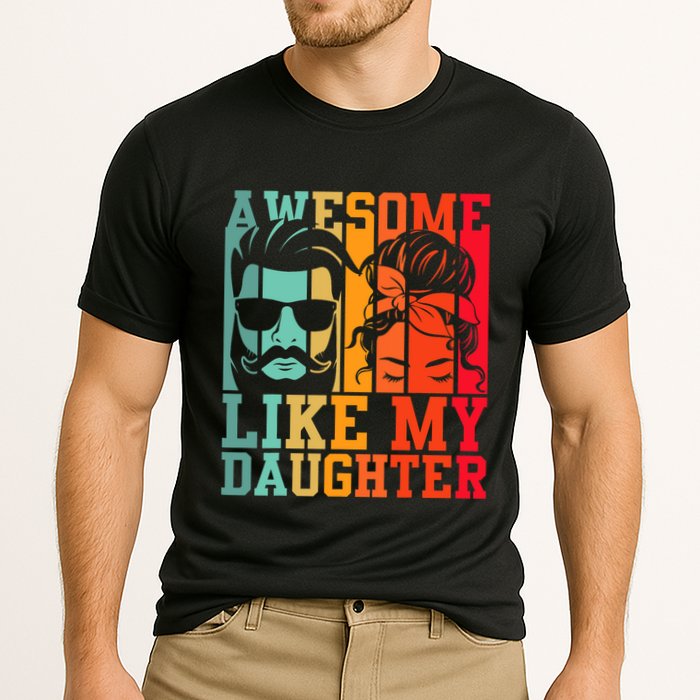 Awesome Like My Daughter Funny Dad And Daughter FatherS Day Cooling Performance Crew T-Shirt