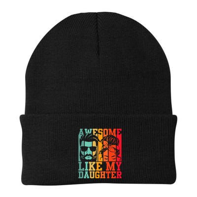Awesome Like My Daughter Funny Dad And Daughter FatherS Day Beanie
