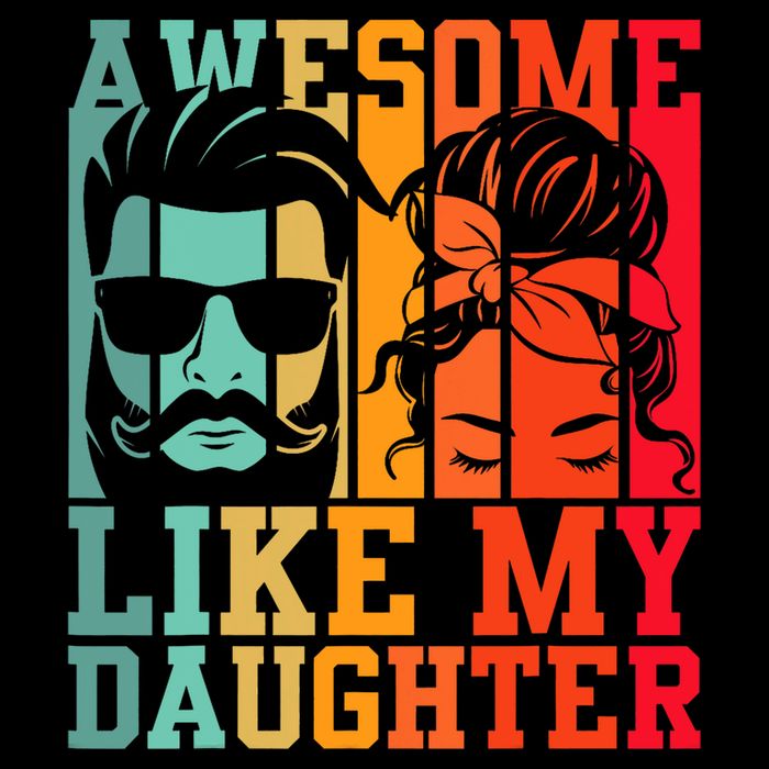 Awesome Like My Daughter Funny Dad And Daughter FatherS Day 16 in Basic Backpack