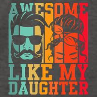 Awesome Like My Daughter Funny Dad And Daughter FatherS Day Vector Backpack