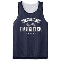 Awesome Like My Daughter Gifts Dad Joke Fathers Day Dad Mesh Reversible Basketball Jersey Tank