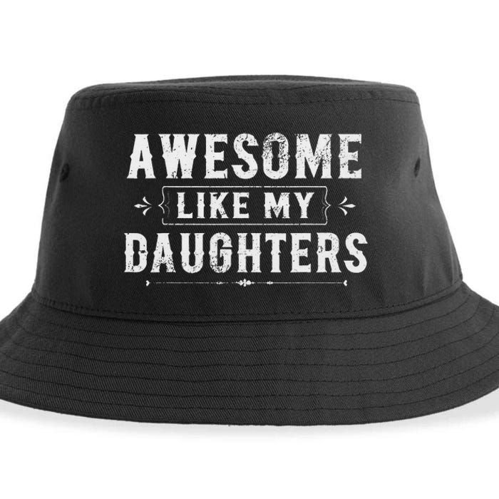 Awesome Like My Daughters Dad Funny Father's Day Sustainable Bucket Hat