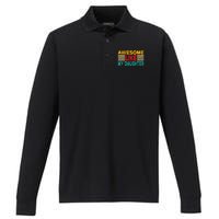 Awesome Like My Daughter Funny Dad Awesome Like My Daughter Performance Long Sleeve Polo