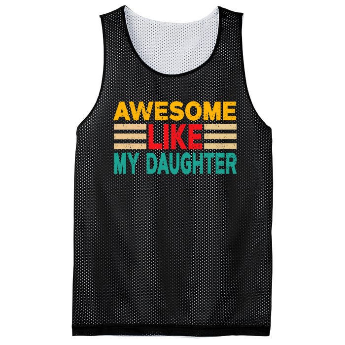 Awesome Like My Daughter Funny Dad Awesome Like My Daughter Mesh Reversible Basketball Jersey Tank