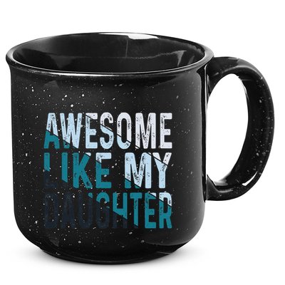 Awesome Like My Daughter Girl Funny Papa Fathers Day Dad 15oz Campfire Ceramic Mug