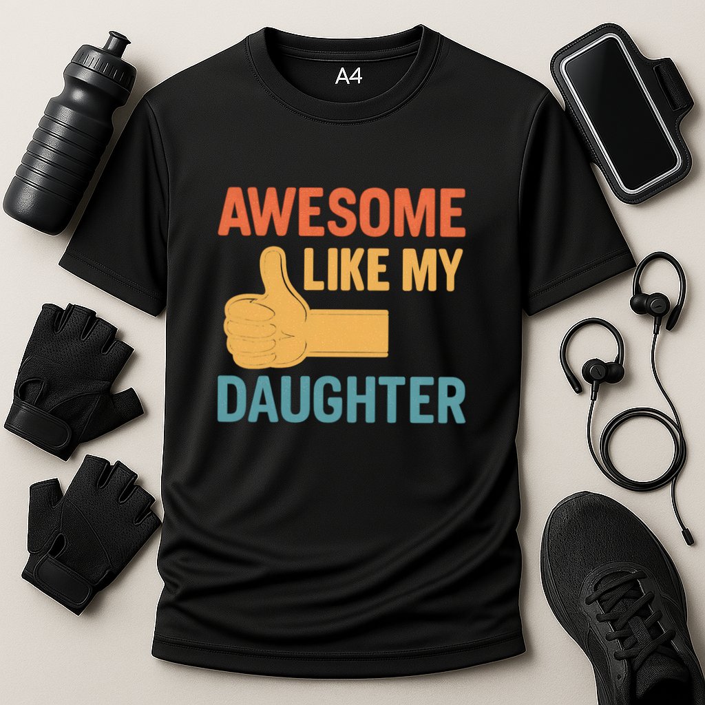 Awesome Like My Daughter - Father's Day Gift Cooling Performance Crew T-Shirt