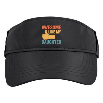 Awesome Like My Daughter - Father's Day Gift Adult Drive Performance Visor