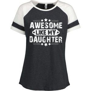 AWESOME LIKE MY DAUGHTER Funny Fathers Day Gift Dad Joke Enza Ladies Jersey Colorblock Tee