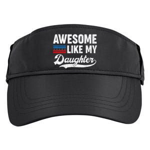 Awesome Like My Daughter Retro Dad Funny Fathers US Flag Adult Drive Performance Visor