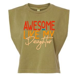 Awesome Like My Daughter Present Dad Joke Fathers Day Garment-Dyed Women's Muscle Tee