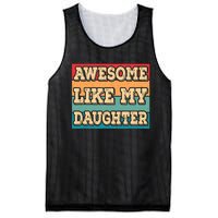 Awesome Like My Daughter Funny Dad Daddy Fathers Day Mesh Reversible Basketball Jersey Tank