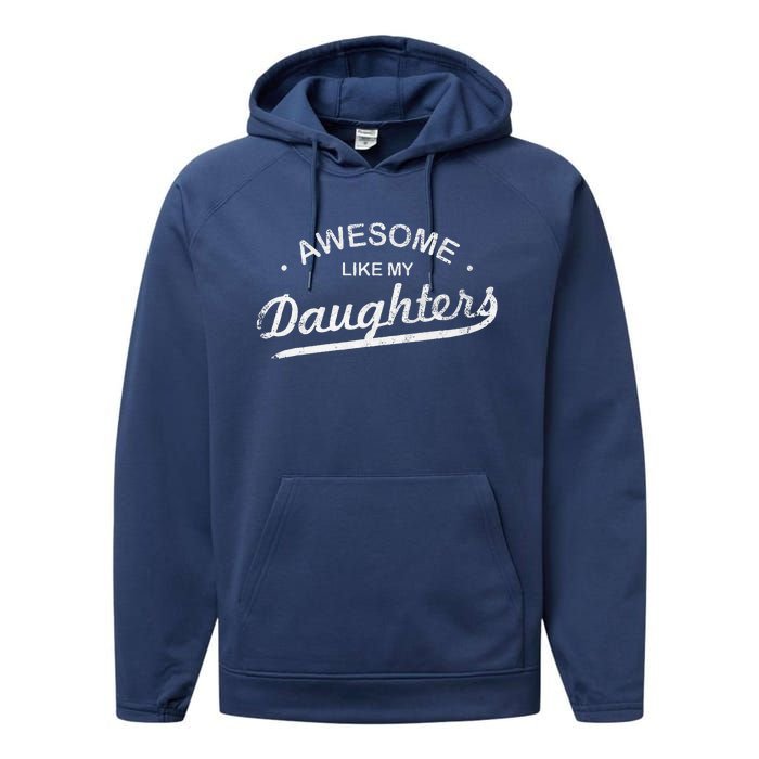 Awesome Like My Daughter Retro Dad Funny Fathers Day Performance Fleece Hoodie