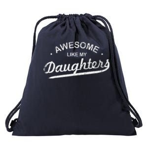 Awesome Like My Daughter Retro Dad Funny Fathers Day Drawstring Bag