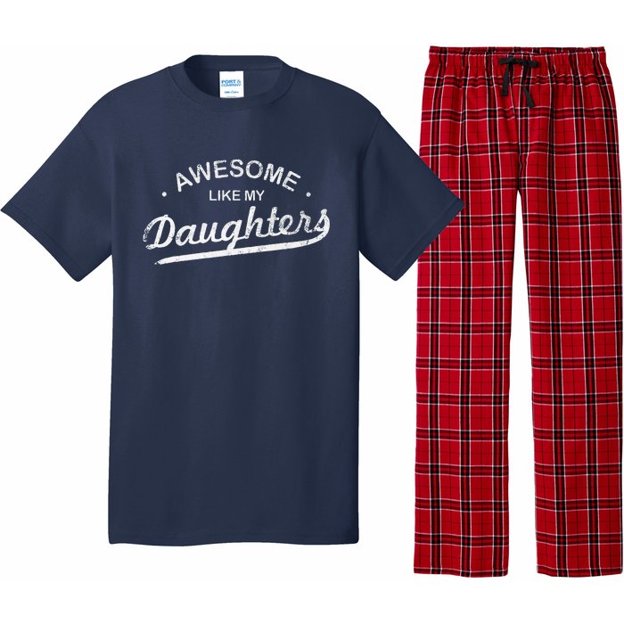 Awesome Like My Daughter Retro Dad Funny Fathers Day Pajama Set