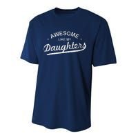 Awesome Like My Daughter Retro Dad Funny Fathers Day Performance Sprint T-Shirt