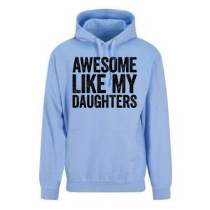 Awesome Like My Daughters Gift Fathers Day Gift Meaningful Gift Unisex Surf Hoodie