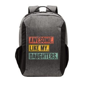 Awesome Like My Daughter Retro Dad Funny Fathers Day Vector Backpack