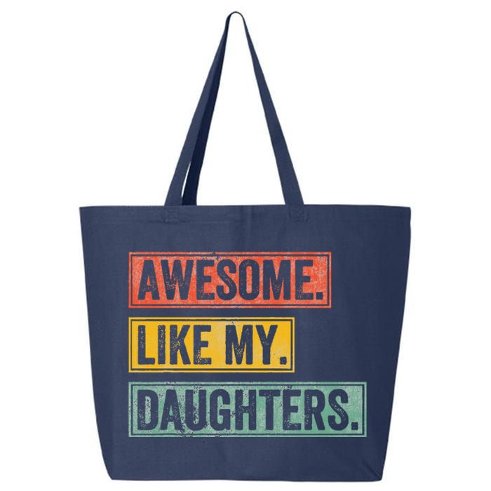 Awesome Like My Daughter Retro Dad Funny Fathers Day 25L Jumbo Tote