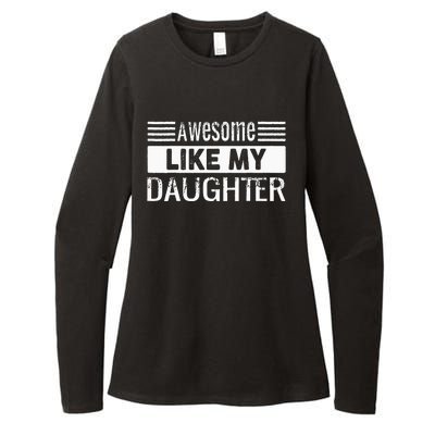 Awesome Like My Daughter Funny Vintage Father Day Mom Dad Womens CVC Long Sleeve Shirt