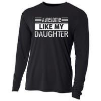 Awesome Like My Daughter Funny Vintage Father Day Mom Dad Cooling Performance Long Sleeve Crew