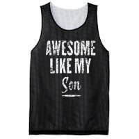 Awesome Like My Son Funny Father's Day from son Mesh Reversible Basketball Jersey Tank